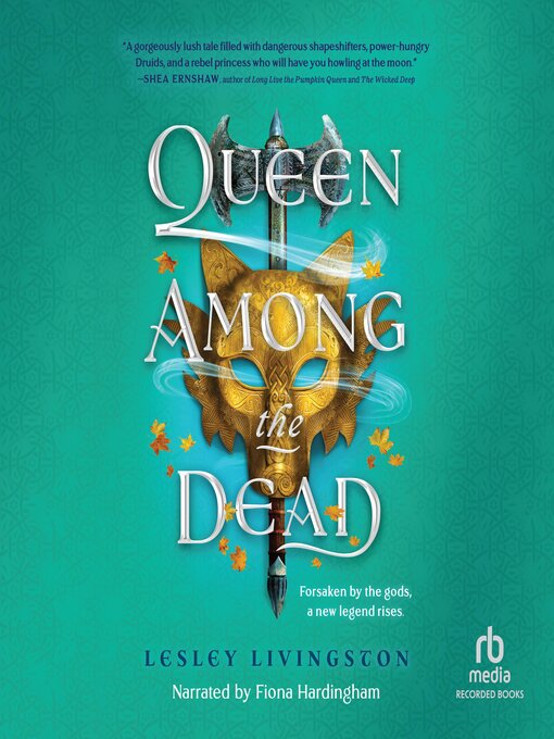 Title details for Queen Among the Dead by Lesley Livingston - Wait list